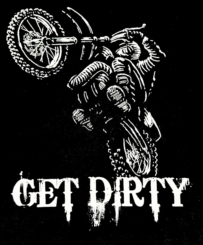 Get Dirty Dirt Bike Motocross T-Shirt